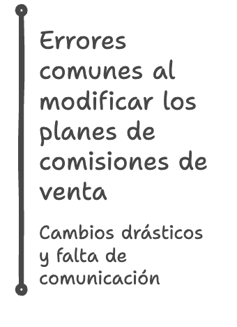 Errores comunes al modificar los planes de comisiones de venta